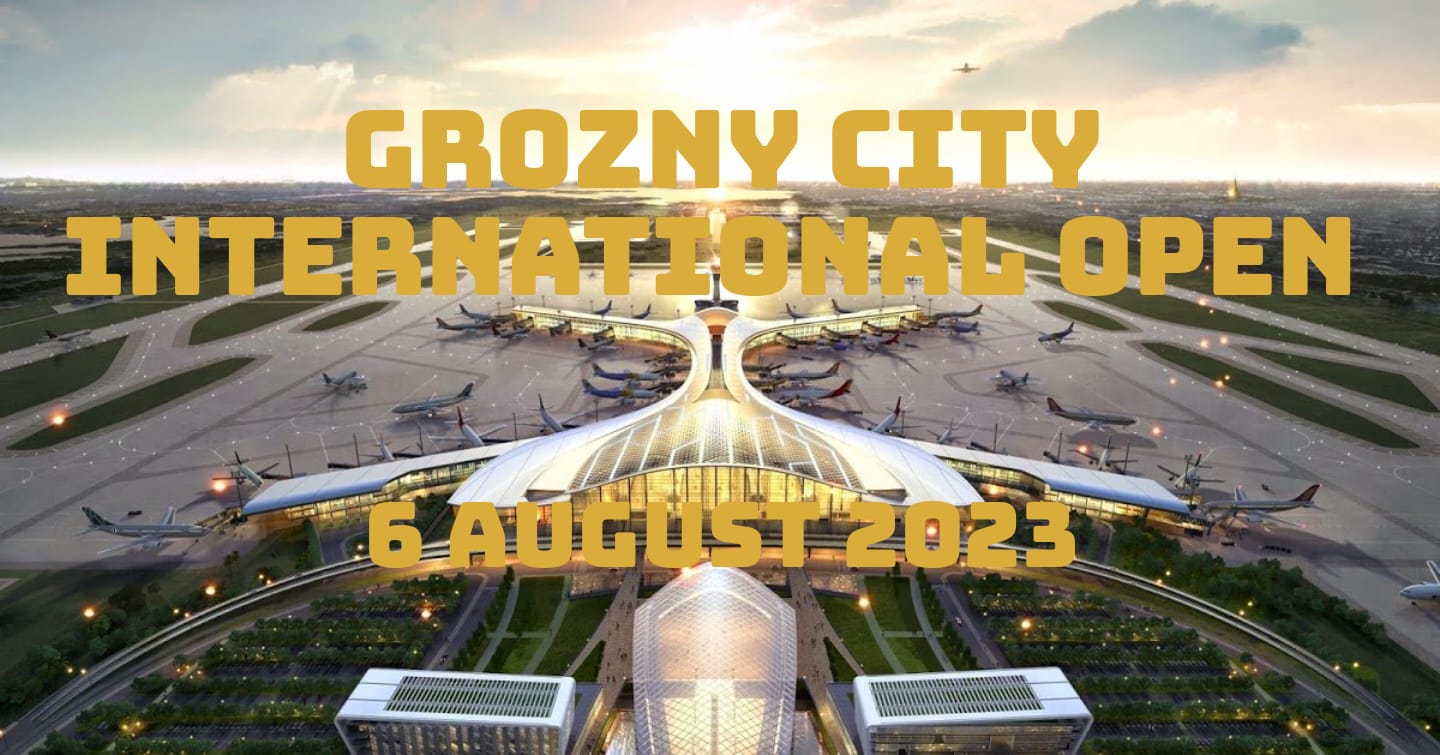 Grozny City International Open  V